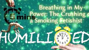 Shamestream: Breathing in My Power - the Crushing of a Smoking Fetishist