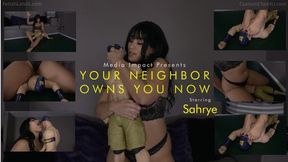 Your Neighbor Owns You Now HD