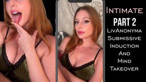 Intimate2: Submissive Induction and Mind Take Over