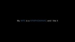 my wife is a nymphomaniac and i like it (full movie)