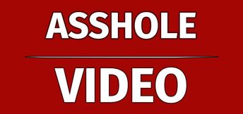 ASSHOLE - 07/09/2024