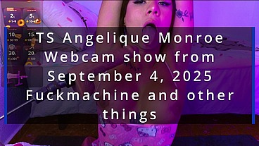 TS Angelique Monroe - Webcam show from September 4, 2025