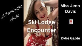 Ski Lodge Encounter - Audio