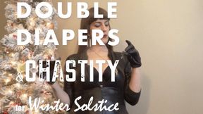 Double Diapers & Chastity for Winter Solstice