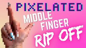 Pixelated Middle Finger RIP OFF