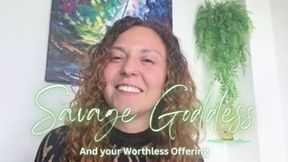 Savage Goddess and your inadequate THING