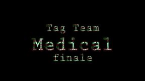Tagteam Medical Finale