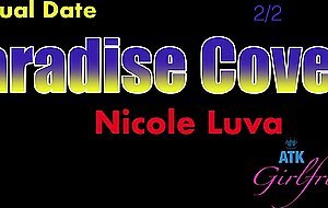 Atkgirlfriends, nicole luva paradise cove 2