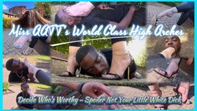 Miss AATT's World Class High-Arches Decide Who's Worthy - Spoiler: Not Your Little White Dick - Ft Miss AATT & Elitefeetstreet - 1080p