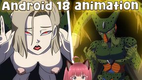 Android 18 Gets Mercilessly Fucked By Cell From Dragon Ball (hinca Animation) - Jazziuu