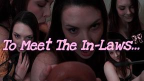 ”To Meet The Inlaws”
