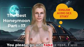 English Audio Sex Story - the Best Honeymoon Part - 17