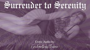 Surrender to Serenity: A Journey of Gentle Domination