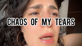 Chaos Of My Tears