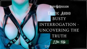 Busty Interrogation - Uncovering the Truth