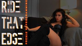 Ride That Edge - Premie Reprogramming 1080p mp4