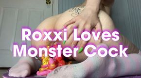 Roxxi Loves Monster Cocks