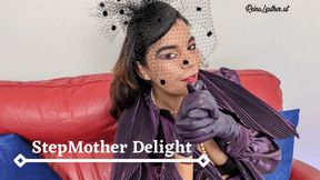 StepMother Delight