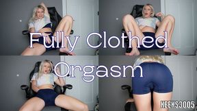 Fully Clothed Orgasm 4K