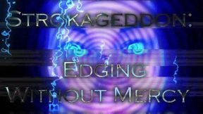 Strokageddon: Edging Without Mercy WMV