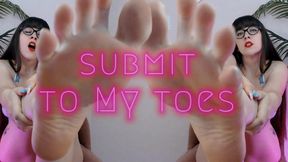 Submit to My toes