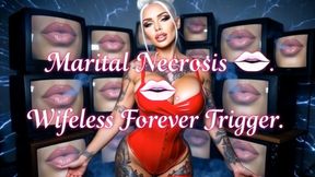 Marital Necrosis JOI. Wifeless Forever Trigger