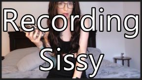 Recording Sissy