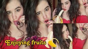 Enjoying fruits