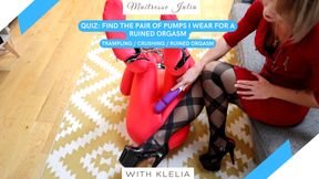 Quiz: Find the Pair of Heels I'm Wearing for a Ruined Orgasm ! Mistress Julia