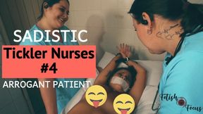 Sadistic tickler nurses 4 Arrogant patient 1080p - foot tickling, intense tickling, bound and gagged woman, nurses