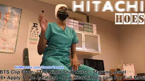 SFW NonNude BTS From Jewel&#039;s The Night Shift Nurse Needs An Orgasm, Patient Room ChitChat ,Watch Film At HitachiHoes.Com