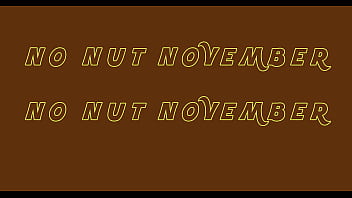 No Nut November
