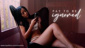 Pay to be Ignored