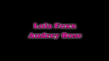Lola Foxx and Audrey Rose Wet Pussy Tribbing