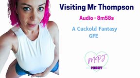 Visiting Mr Thompson - A Cuckold Tale