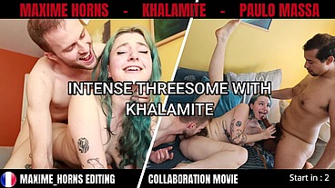 Intense threesome with Khalamite, Paulo Massa & Maxime Horns
