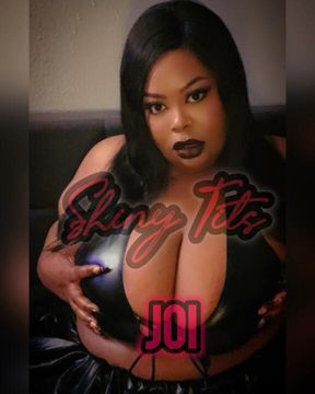 Shiny Tits JOI