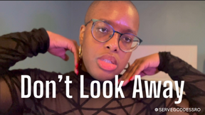 Don&#039;t Look Away