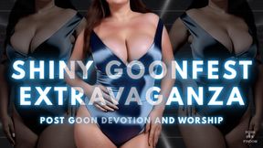 You’re Not Finished, Good Boy: Post Goon Devotion and Worship - The Shiny Goonfest Extravaganza by Goddess Anna, Your Posh English Financial Domme