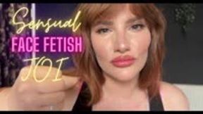 Face Fetish JOI [Custom]