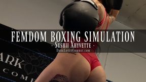 FEMDOM BOXING SIMULATION - Sushii Xhyvette