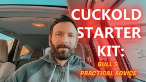 Cuckold Starter Kit: Bull's Practical Advice