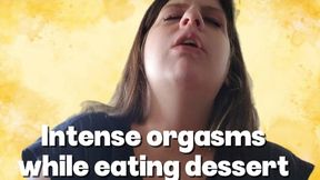 Moaning while eating dessert… it’s that good