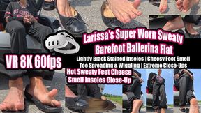 VR 3D 8k - Larissa’s Super Worn Sweaty Barefoot Ballerina Flats | Lightly Black Stained Insoles | Cheesy Foot Smell | Toe Spreading & Wiggling | Extreme Close-Ups 4K + VR6K | Real Daily Worn Shoes