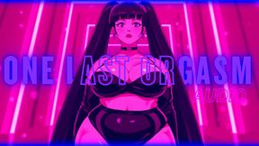 ONE LAST ORGASM (AUDIO)