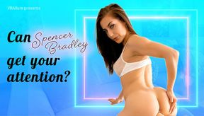 Spencer Bradley - Can Spencer Get Your Attention?
