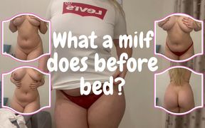 What a Blonde Single MILF Does Before Bed