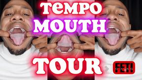 Feti Tempos First Mouth Tour- 720