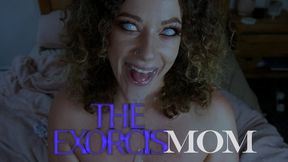 The Exorcis-mom