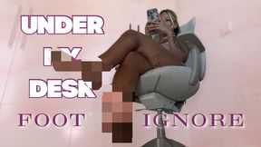 Under My Desk - Foot Ignore Censored Beta Safe